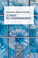   Le Droit de l'environnement