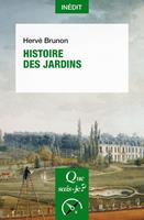   Histoire des jardins