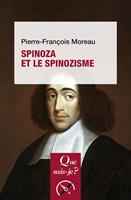   Spinoza et le spinozisme