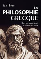   La Philosophie grecque