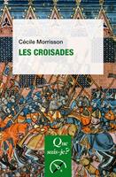   Les Croisades