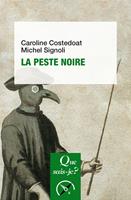   La Peste noire