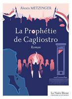   La Prophétie de Cagliostro