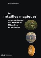   Les intailles magiques du département des Monnaies, Médailles et Antiques