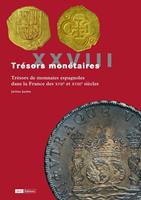   Trésors monétaires XXVIII