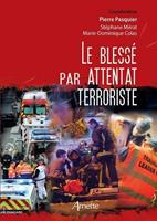   Le bless&eacute; par attentat terroriste