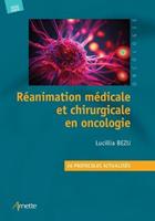   R&eacute;animation m&eacute;dicale et chirurgicale en oncologie
