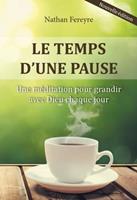   Le temps d'une pause