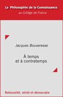   À temps et à contretemps