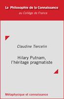   Hilary Putnam, l&rsquo;h&eacute;ritage pragmatiste