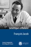   Génétique cellulaire