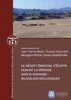   Le désert oriental d'Égypte durant la période gréco-romaine : bilans archéologiques