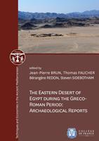   The Eastern Desert of Egypt during the Greco-Roman Period: Archaeological Reports