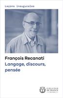   Langage, discours, pensée