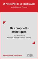   Des propriétés esthétiques
