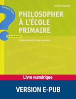 EPUB Philosopher à l'école primaire