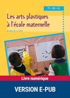   EPUB Arts plastiques à l'école maternelle
