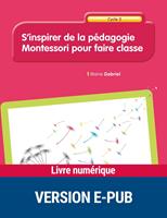   S'inspirer de la pédagogie Montessori Cycle 2