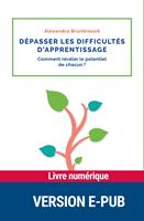   Dépasser les difficultés d'apprentissage - comment révéler le potentiel chacun ?