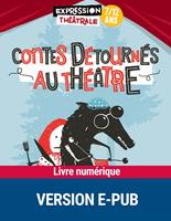   Contes détournés au théâtre 7-12 ans