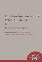   L’héritage byzantin en Italie (VIIIe-XIIe siècle)