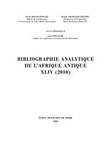   Bibliographie analytique de l’Afrique antique XLIV (2010)