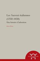   Les Nativités italiennes (1250-1450)