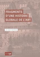   Fragments d’une histoire globale de l’art