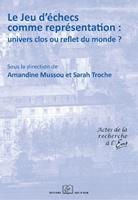   Le Jeu d’échecs comme représentation