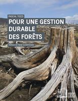 Pour une gestion durable des forêts