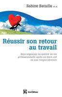   Réussir son retour au travail