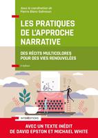   Les pratiques de l'Approche narrative - 2e éd.