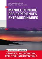 Manuel Clinique des expériences extraordinaires - 2e éd.
