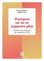 Pourquoi on ne se supporte plus