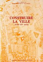  Construire la ville