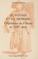   Le Voyage et la mémoire