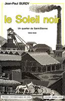   Le Soleil noir