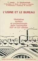   L'Usine et le Bureau