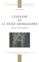 L'Espagne et la Sicile musulmanes