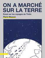   On a marché sur la terre