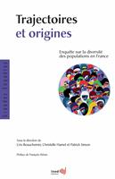   Trajectoires et origines