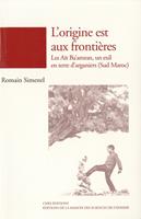   L'origine est aux frontières