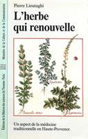   L&rsquo;herbe qui renouvelle
