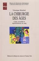  La chirurgie des âges