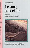   Le sang et la chair