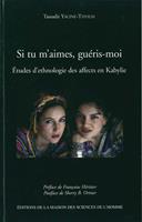   Si tu m'aimes, guéris-moi