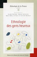   Ethnologie des gens heureux