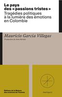   Le pays des « passions tristes »