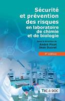   Sécurité et prévention des risques en laboratoire de chimie et de biologie (4e édition)