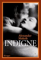   Indigne